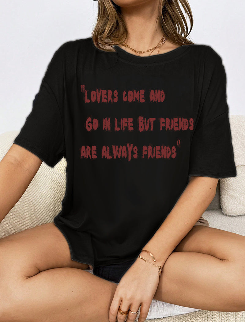 Friends Quote Graphic Tee